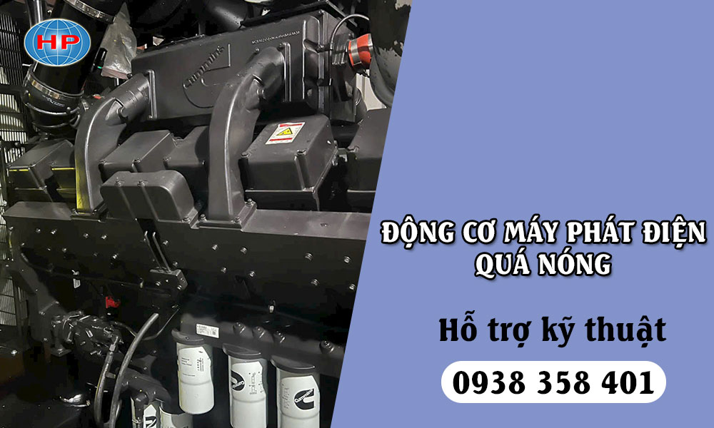 Động cơ máy phát điện quá nóng