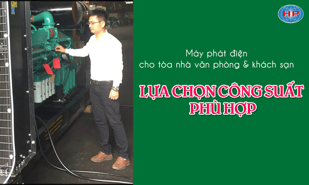 Lựa chọn công suất máy phù hợp