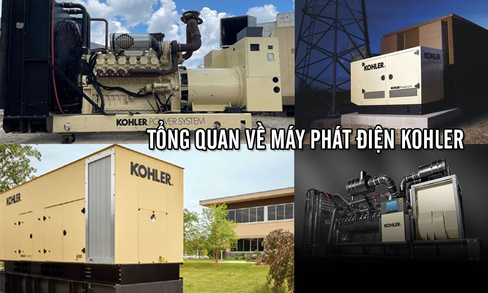 Tổng quan về Máy phát điện Kohler