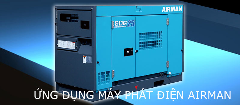 Ứng dụng thực tế của máy phát điện Airman