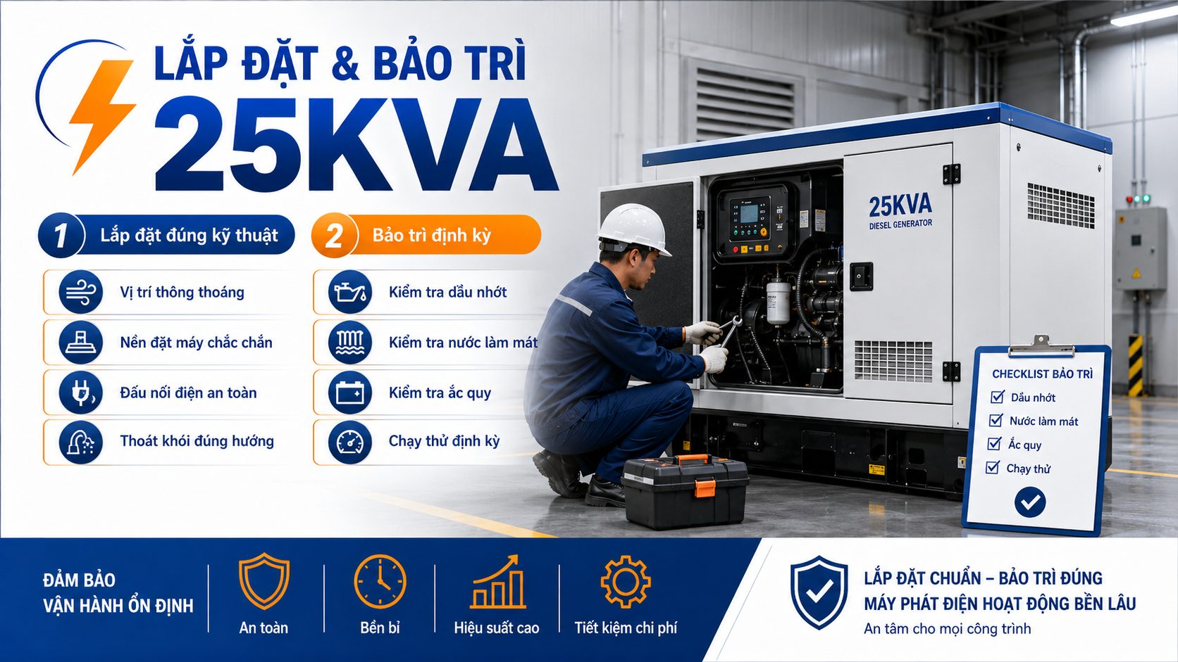 Kỹ thuật viên lắp đặt và bảo trì máy phát điện 25kVA kiểm tra dầu nhớt nước làm mát và ắc quy